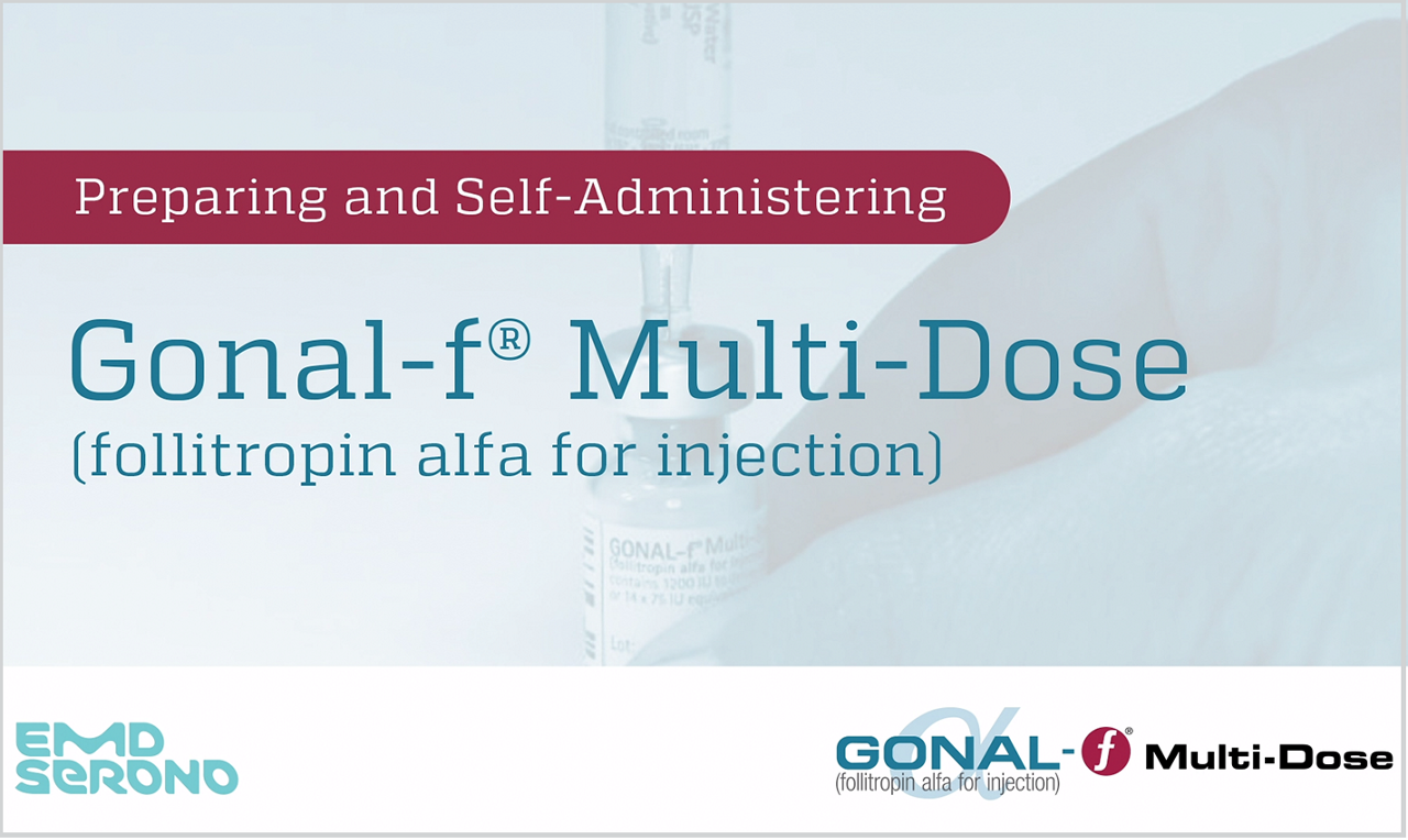 Gonal-f® Multi-Dose (follitropin alfa for injection)